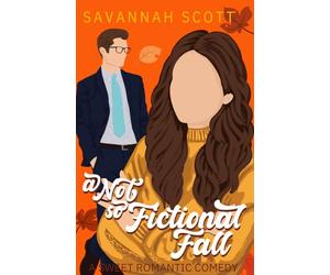 A Not So Fictional Fall: Special Edition Paperback: 1