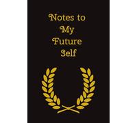 A note to my future self