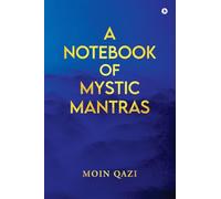 A Notebook Of Mystic Mantras