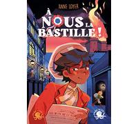 A nous la Bastille !
