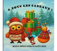 à nous les cadeaux !