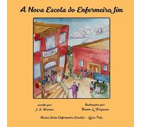 A Nova Escola do Enfermeiro Jim: 3
