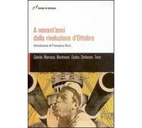 A novant'anni dalla rivoluzione d'ottobre