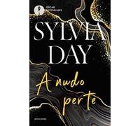 A nudo per te. The crossfire series (Vol. 1)