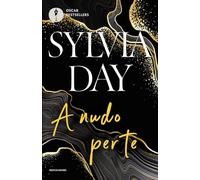 A nudo per te. The crossfire series (Vol. 1)