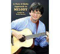 A Nuts & Bolts Approach To Chords taught by Rolly Brown