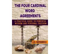 A O Nathaniels The Four Cardinal Word Agreements (Tascabile)
