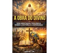 A Obra do Divino