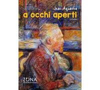 A occhi aperti