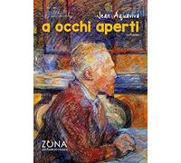 A occhi aperti