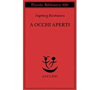 A occhi aperti. Saggi, discorsi, scritti vari