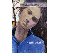 A occhi chiusi