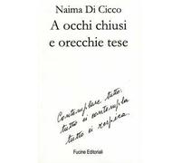 A occhi chiusi e orecchie tese