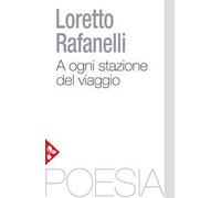 A ogni stazione del viaggio
