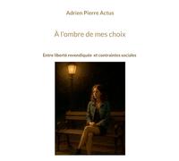 A ombre de mes choix: Prostitution entre liberte rev