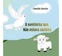 A Ovelhinha que não estava sozinha