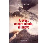 A ovest ancora niente, di nuovo