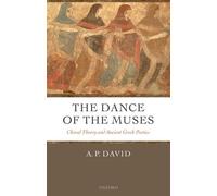 A. P. David The Dance of the Muses (Copertina rigida)