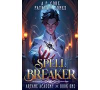 A P Gore Spell Breaker (Tascabile) Arcane Academy