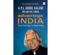 A. P. J. Abdul Kalam Srijan P Advantage India: From Challenge to Opp (Tascabile)