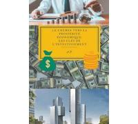 A P Le Chemin vers la Prospérité économique (Tascabile)