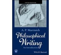 A. P. Martinich Philosophical Writing (Tascabile)