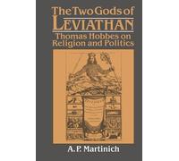 A. P. Martinich The Two Gods of Leviathan (Tascabile)