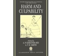 A. P. Simester Harm and Culpability (Copertina rigida)