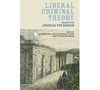 A P Simester Liberal Criminal Theory (Tascabile)