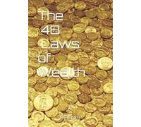 A P Smith The 48 Laws of Wealth (Tascabile)