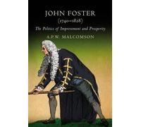 A. P. W. Malcomson John Foster (1740 - 1828) (Copertina rigida)
