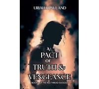 A Pact of Truth and Vengeance