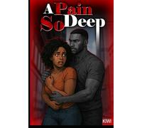 A Pain So Deep