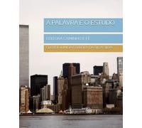 A PALAVRA E O ESTUDO: EDITORA CAMINHO E FÉ