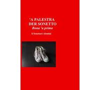 A palestra der sonetto. Bona a prima