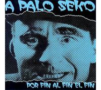 A Palo Seko - Por Al El Fin [Import]