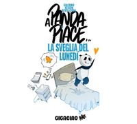 A PANDA PIACE... LA SVEGLIA DEL LUNEDI'