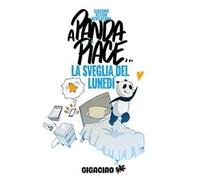 A Panda piace... la sveglia del lunedì