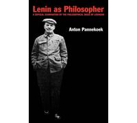 A. Pannekoek Lenin as Philosopher (Tascabile)