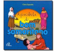 a parabola do bom samaritano Ed. 2010