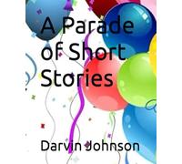 A Parade of Short Stories