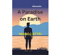 A Paradise on Earth: Gift of Gods