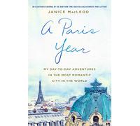Janice MacLeod A Paris Year (Copertina rigida)