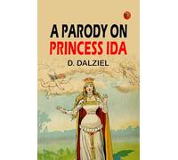 A Parody on Princess Ida