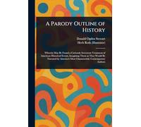 A Parody Outline of History
