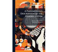 A Parsimonious Description of the Hendry System
