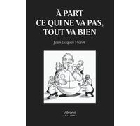 À part ce qui ne va pas, tout va bien: Le principe du culbuto