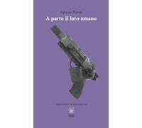 A parte il lato umano