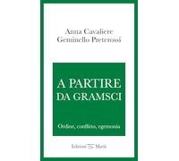 A partire da Gramsci. Ordine, conflitto, egemonia