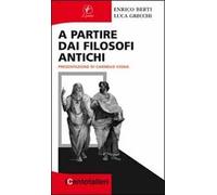 A partire dai filosofi antichi